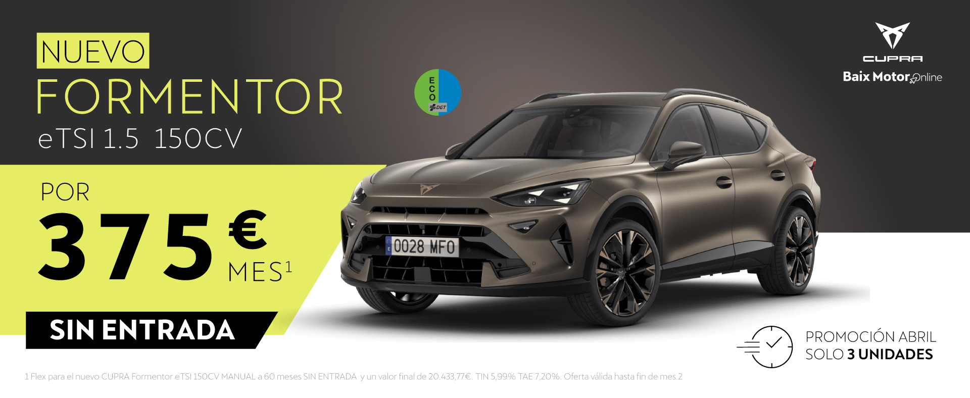 Cupra Nuevo Formentor desde 228€/mes*