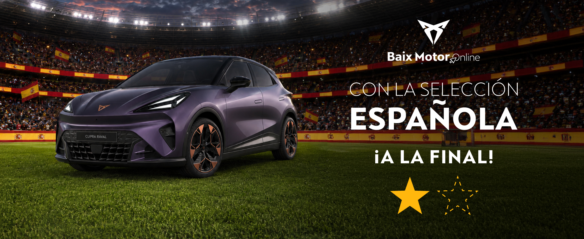 CUPRA Baix Motor Con la Selección Española A la Final ★ ☆