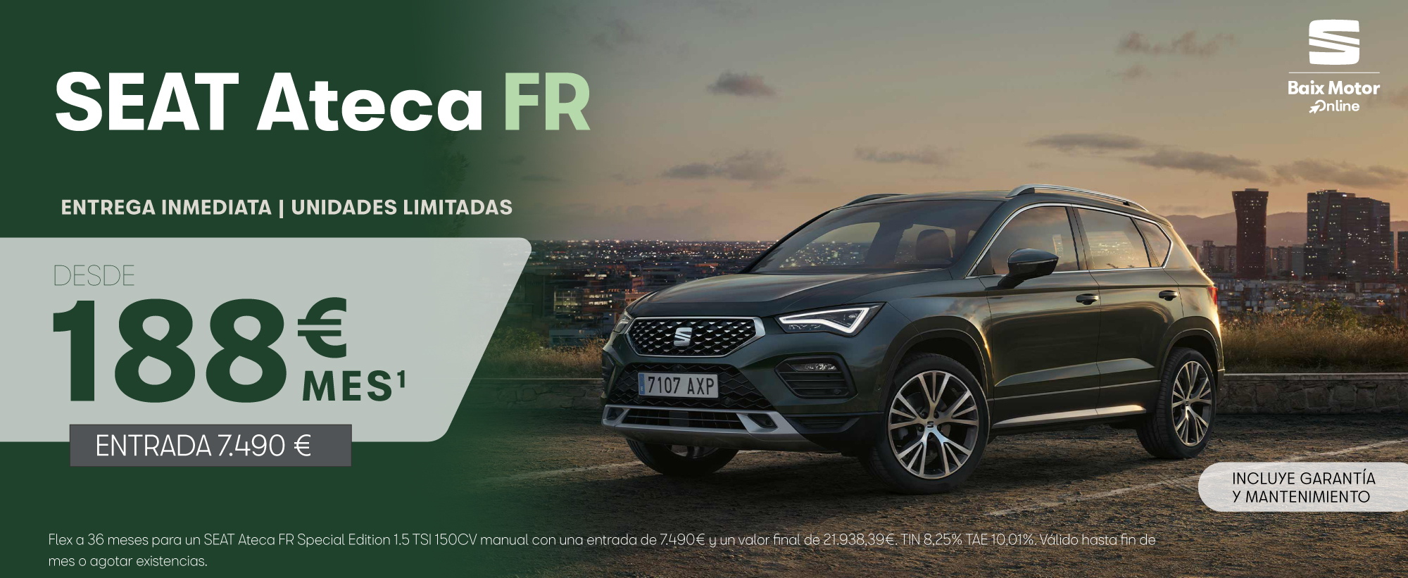 ¡Oferta SEAT Ateca  FR! Por sólo 188€/mes*