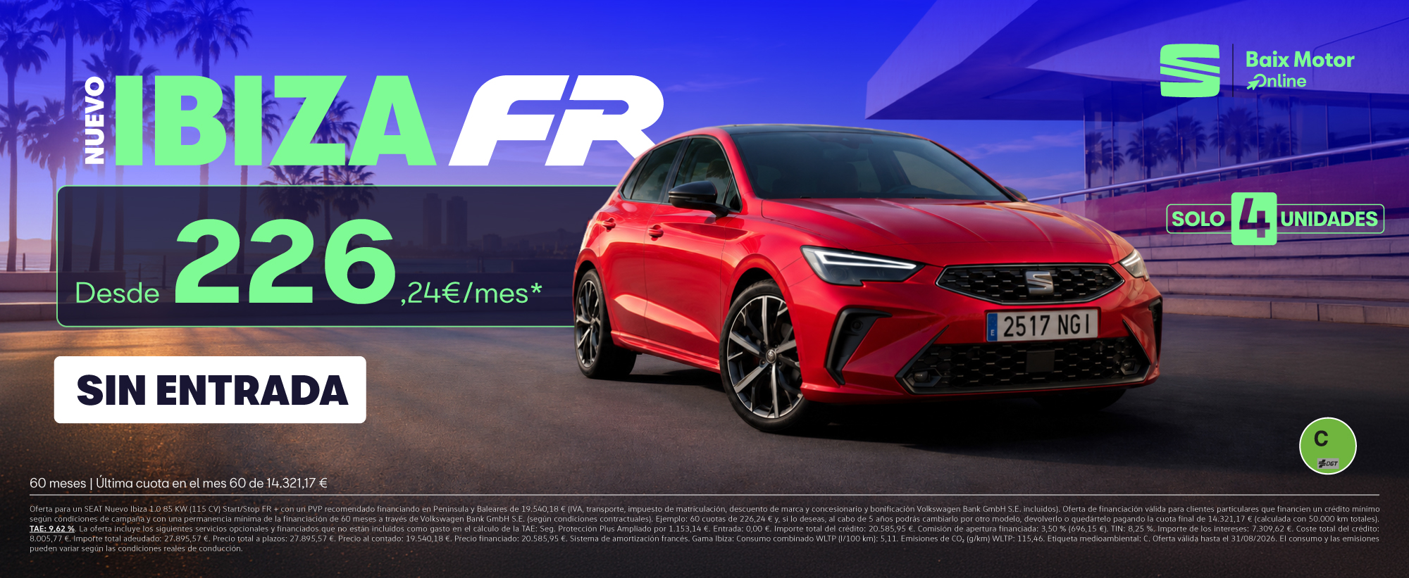 ¡Nuevo SEAT Ibiza FR sin entrada desde 226,24 €/mes!