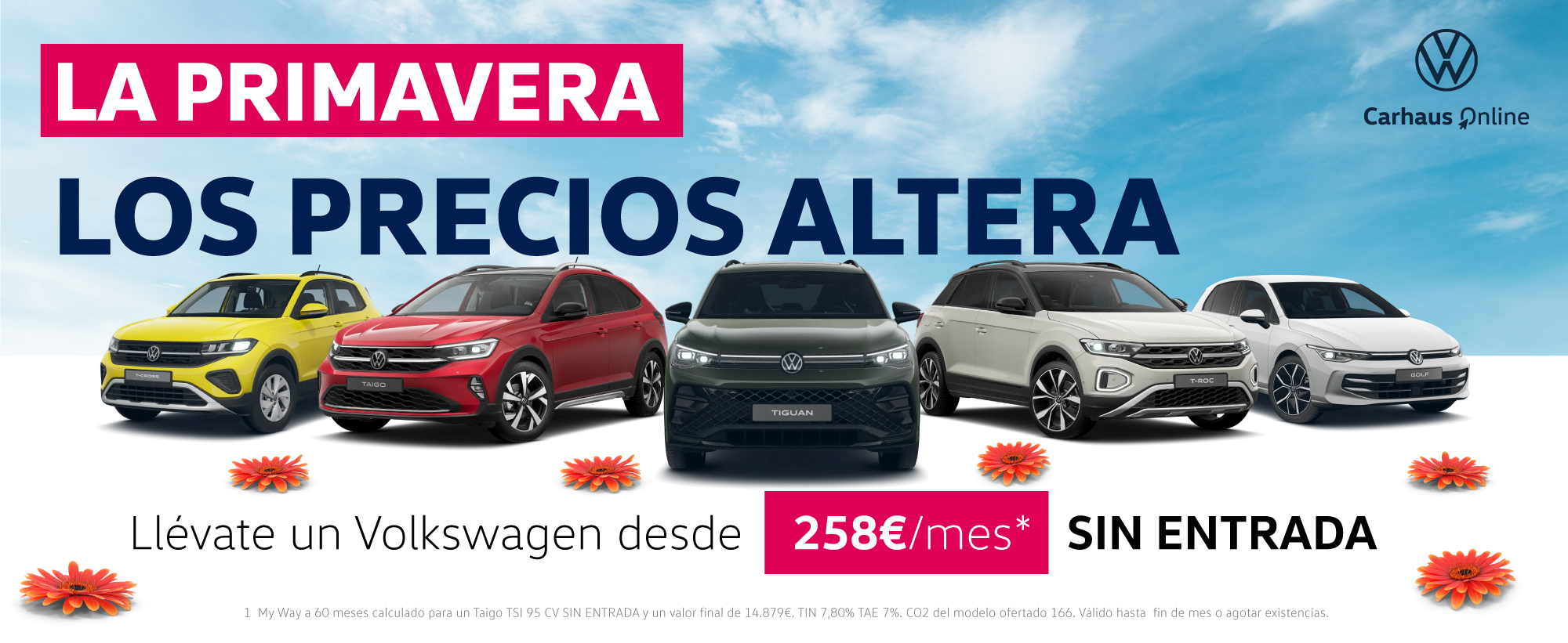 Tu nuevo Volkswagen desde 258€/mes ¡Sin entrada!