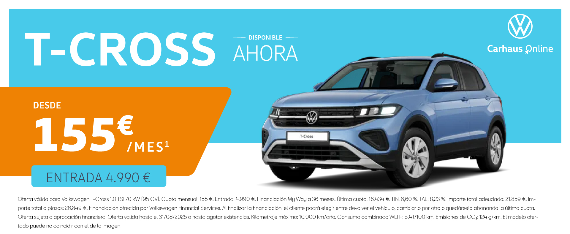 Los T-Cross solo por 155€/mes*, este verano no te quedes sin ellos