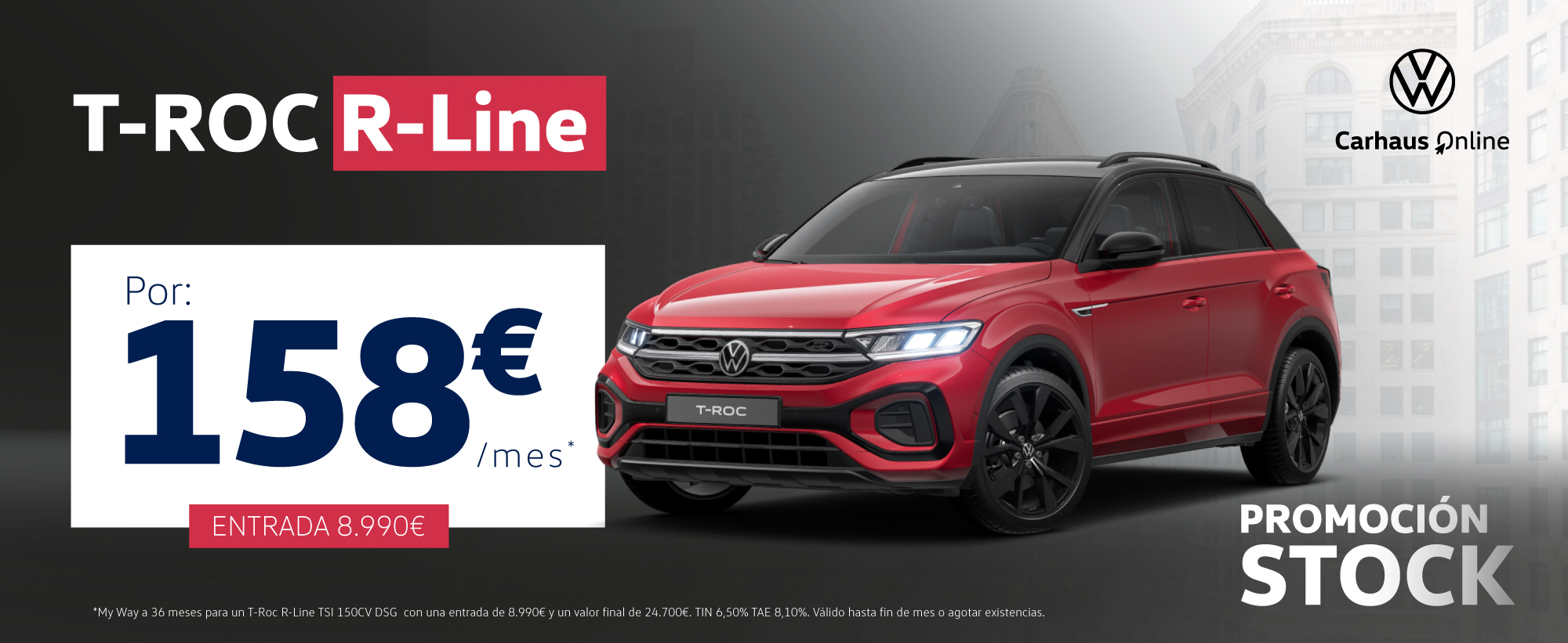 T-Roc R-Line Automático por solo 158€/mes*