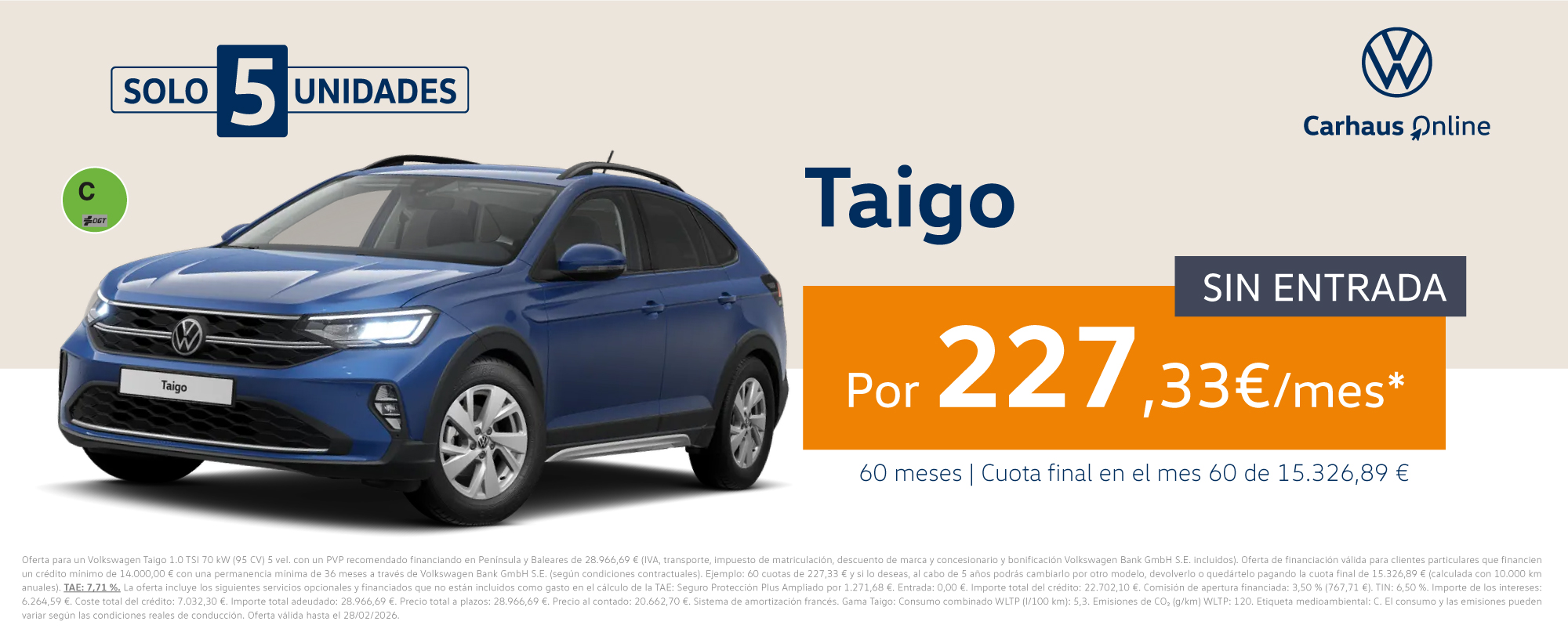 ¡Promoción online! Taigo por 227€/mes*