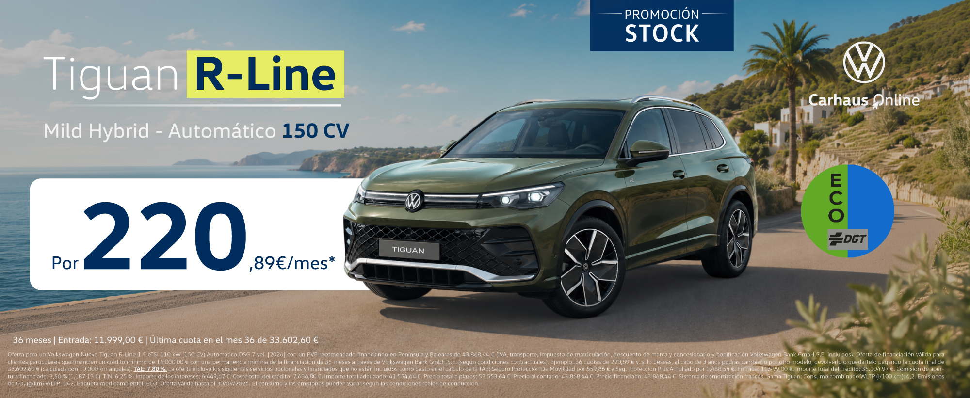 Nuevo Volkswagen Tiguan R-Line eTSI DSG 150 CV por 220,89€/mes