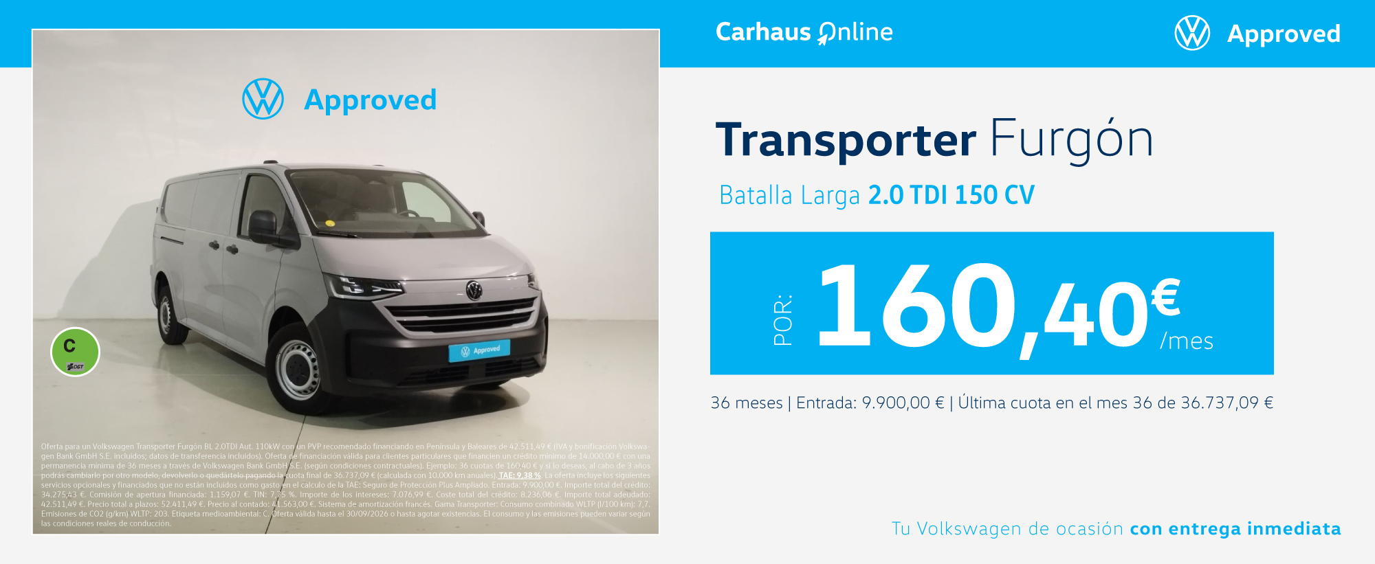 ¡Ofertón! Transporter Furgón 150CV por 160,40€/mes*